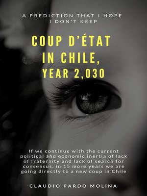 cover image of Coup D'Etat in Chile Year 2,030